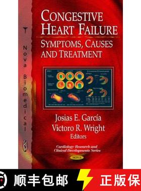 【3-4周达】Congestive Heart Failure: Symptoms, Causes and Treatment [9781608766772]