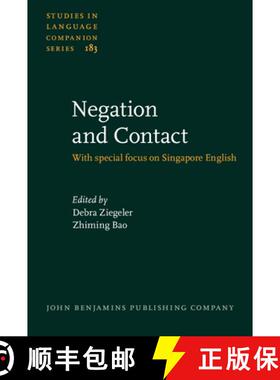【3-4周达】Negation and Contact: With Special Focus on Singapore English [9789027259486]