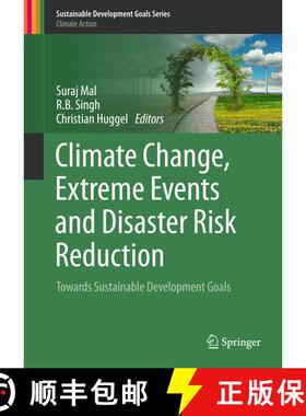 【3-4周达】Climate Change, Extreme Events and Disaster Risk Reduction: Towards Sustainable Developmen... [9783319564685]