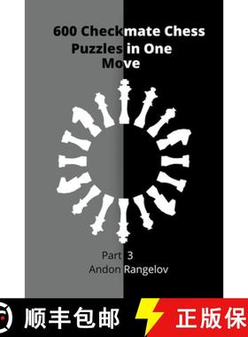 预订 600 Checkmate Chess Puzzles in One Move, Part 3 [9798201486709]