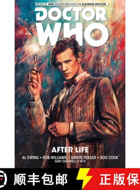 【3-4周达】Doctor Who: The Eleventh Doctor Vol. 1: After Life: After Life [9781785851797]