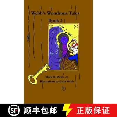 【3-4周达】Webb's Wondrous Tales Book 3 [9781944390013]