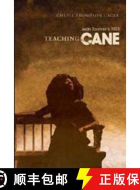 预订 Teaching Jean Toomer's 1923 Cane [9780820424927]