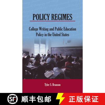 【3-4周达】Policy Regimes: College Writing and Public Education Policy in the United States [9780809338467]