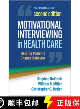 【3-4周达】Motivational Interviewing in Health Care, Second Edition: Helping Patients Change Behavior [9781462550388]