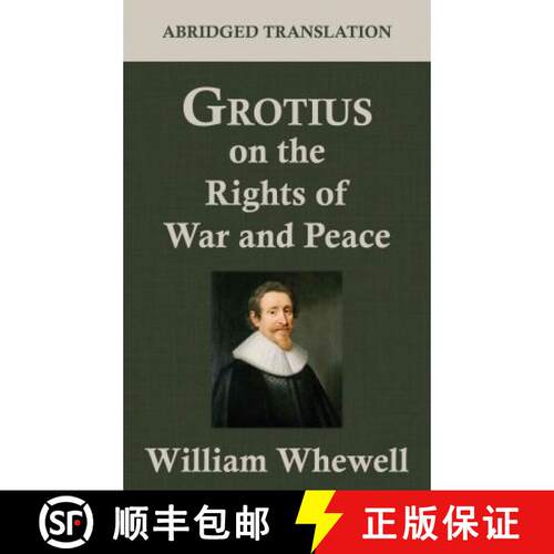 【3-4周达】精装 Grotius on the Rights of War and Peace [9781584779421]