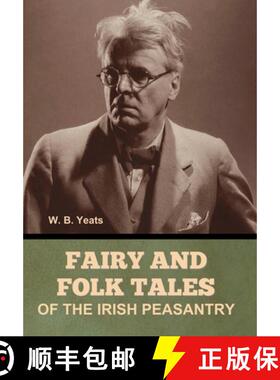 【3-4周达】Fairy and Folk Tales of the Irish Peasantry [9798897731312]