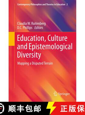 【3-4周达】Education, Culture and Epistemological Diversity : Mapping a Disputed Terrain [9789400720657]