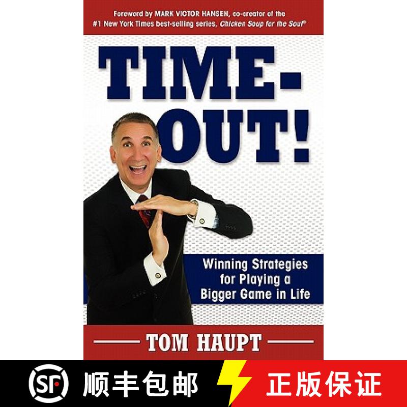 【2-3周达】Time-Out! Winning Strategies for Playing a Bigger Game in Life [9780615320328]