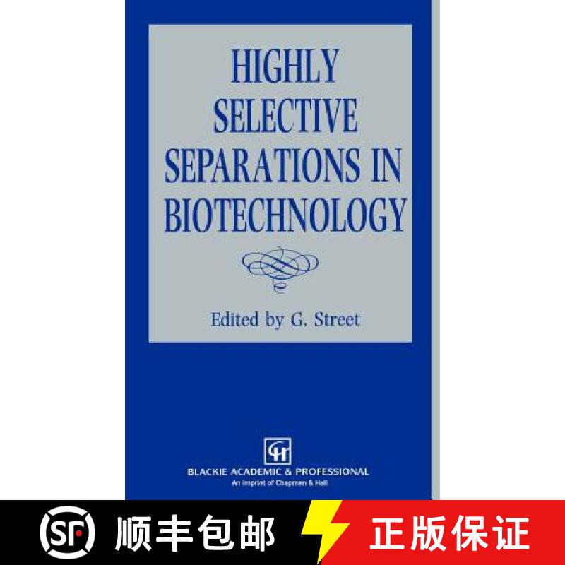 【3-4周达】Highly Selective Separations in Biotechnology [9780751400519]