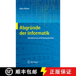 【3-4周达】Abgründe der Informatik : Geheimnisse und Gemeinheiten [9783642229749]