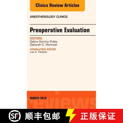 【3-4周达】Preoperative Evaluation, an Issue of Anesthesiology Clinics: Volume 34-1 [9780323442299]