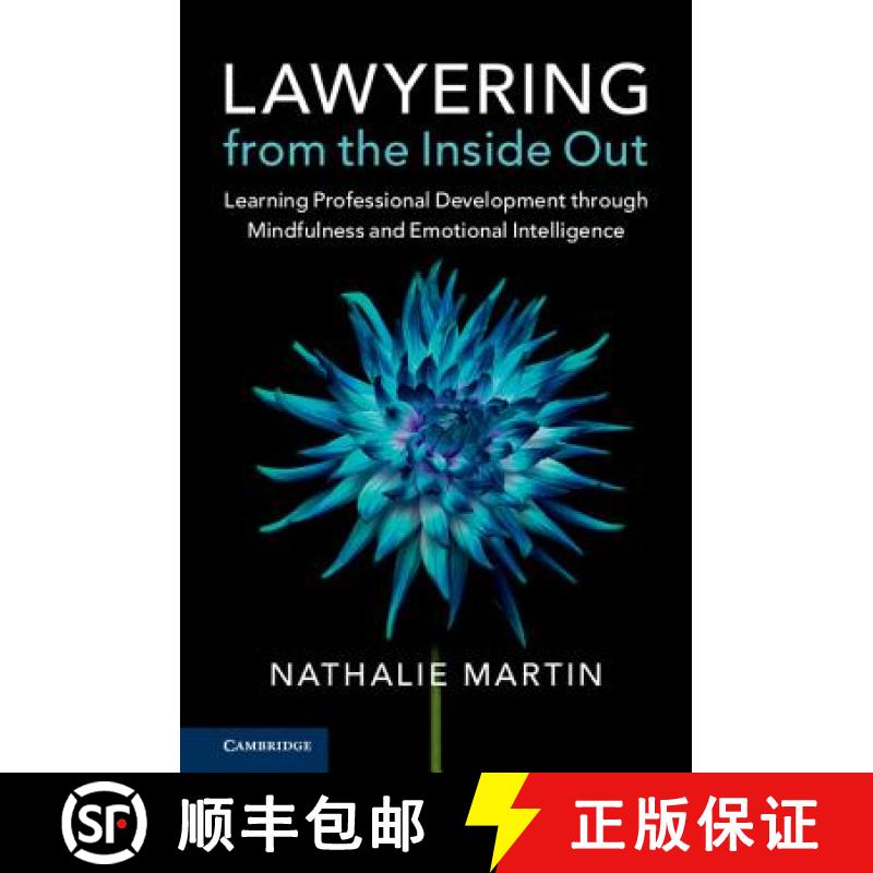 【3-4周达】Lawyering from the Inside Out: Learning Professional Development through Mindfulness and E... [9781316601969]