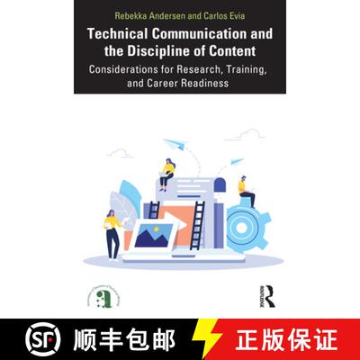 【3-4周达】Technical Communication and the Discipline of Content: Considerations for Research, Traini... [9781032588469]
