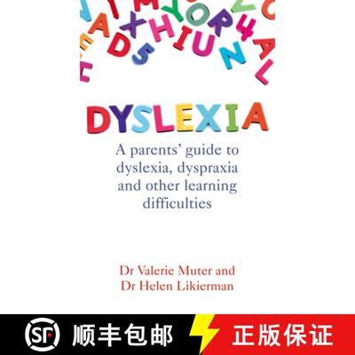 【3-4周达】Dyslexia : A parents' guide to dyslexia, dyspraxia and other learning difficulties [9780091923389]