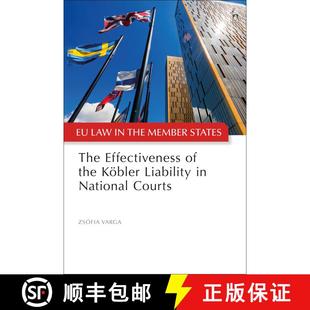 【3-4周达】The Effectiveness of the Köbler Liability in National Courts [9781509944637]