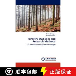 Designs and SAS Application Methods Statistics Research 9783848410965 预订 Experimental Forestry