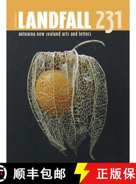 【3-4周达】Landfall 231: Aotearoa New Zealand Arts and Letters, Autumn 2016 [9781927322239]