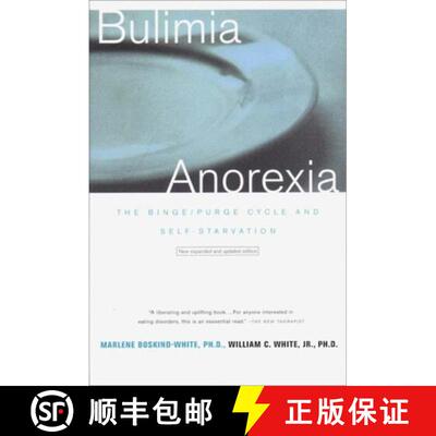 【3-4周达】Bulimia/Anorexia: The Binge/Purge Cycle and Self-Starvation (Revised) [9780393319231]