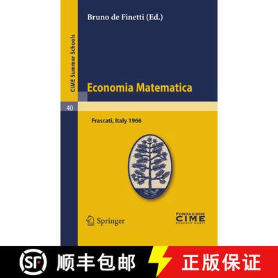【3-4周达】Economia Matematica: Lectures given at a Summer School of the Centro Internazionale Matema... [9783642110443]