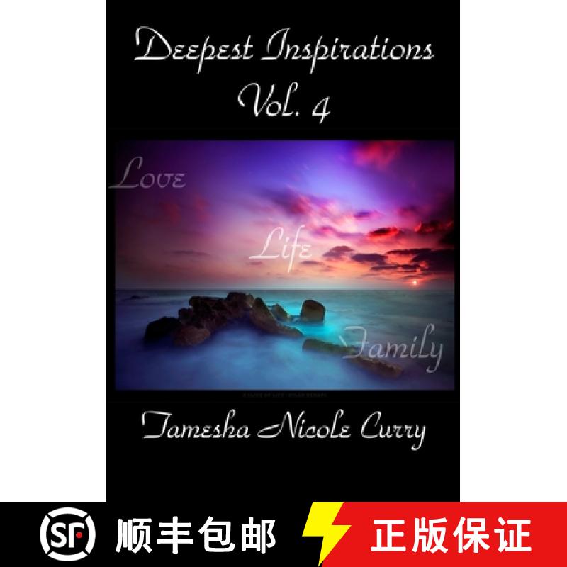 【2-3周达】Deepest Inspirations Vol. 4: Love, Life & Family [9781257343027]