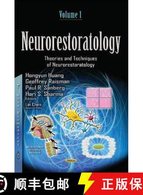 【3-4周达】Neurorestoratology: Volume 1 -- Overview, Techniques & Effects of Neurorestorative Strateg... [9781634635998]