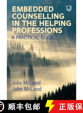 【3-4周达】Embedded Counselling in the Helping Professions: A Practical Guide [9780335250257]