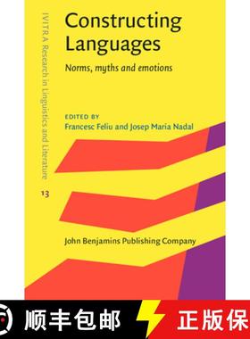 【3-4周达】Constructing Languages: Norms, myths and emotions [9789027240194]