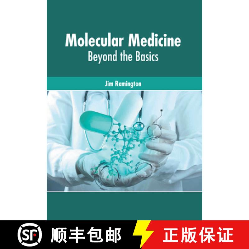 【3-4周达】Molecular Medicine: Beyond the Basics [9781632429049]