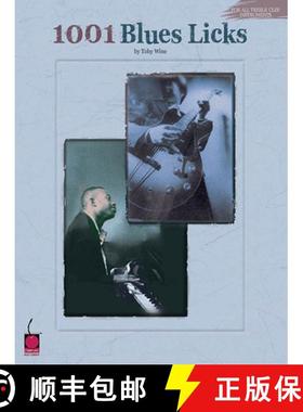 【3-4周达】1001 Blues Licks: For All Treble Clef Instruments [9781575605364]