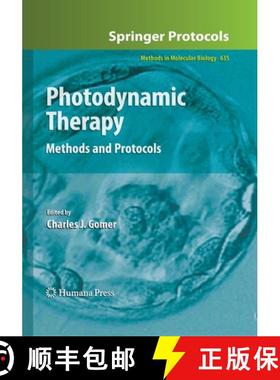 【3-4周达】Photodynamic Therapy : Methods and Protocols [9781493957309]