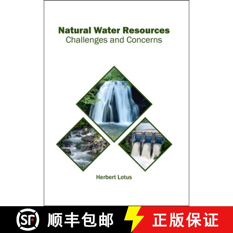 【3-4周达】Natural Water Resources: Challenges and Concerns: Challenges and Concerns [9781682864302]