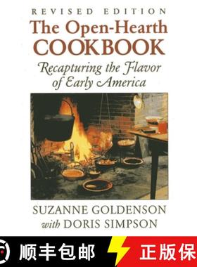 【3-4周达】Open-Hearth Cookbook: Recapturing the Flavor of Early America, 1st Edition [9780911469264]