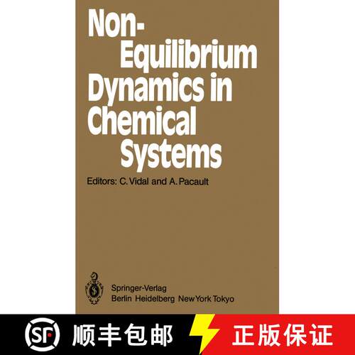【3-4周达】Non-Equilibrium Dynamics in Chemical Systems : Proceedings of the International Symposium,... [9783642701986]