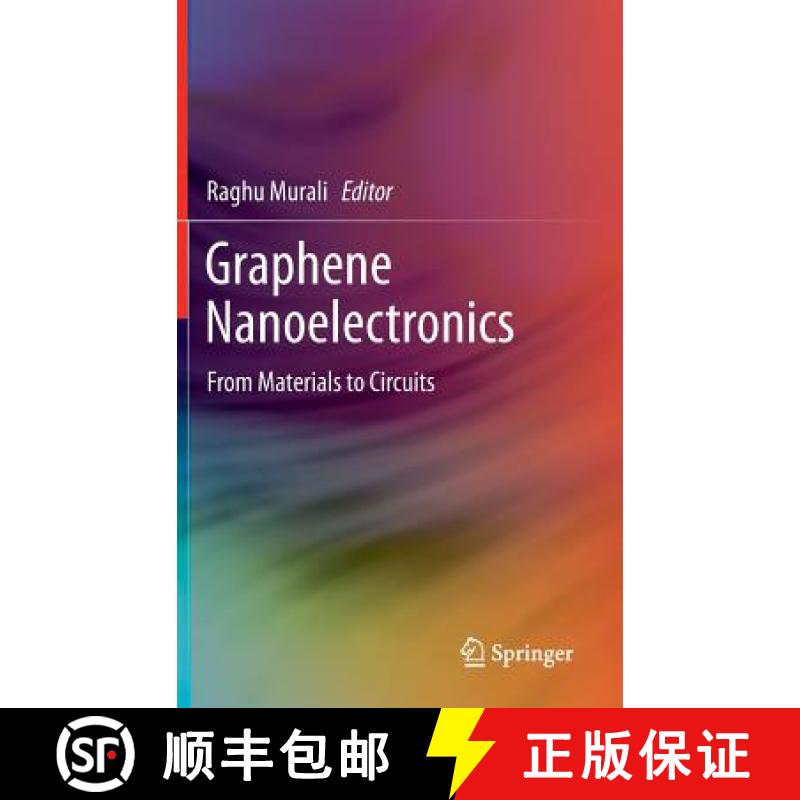 【3-4周达】Graphene Nanoelectronics : From Materials to Circuits [9781461405474]