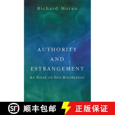 【3-4周达】Authority and Estrangement – An Essay on Self–Knowledge [9780691089454]