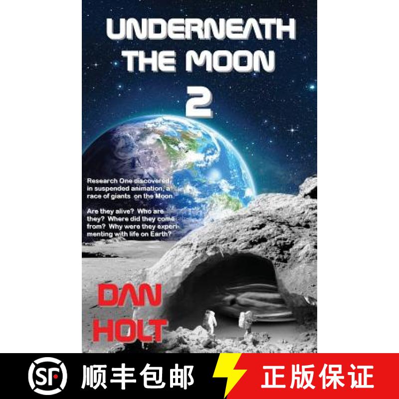【3-4周达】Underneath The Moon 2: Research One discovered, in suspended animation, a race of giants o... [9781944537067]