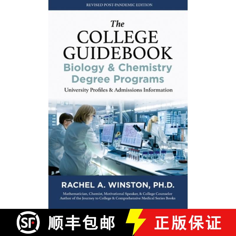 【2-3周达】The College Guidebook: Biology & Chemistry Degree Programs: University Profiles & Admissio... [9781946432940]