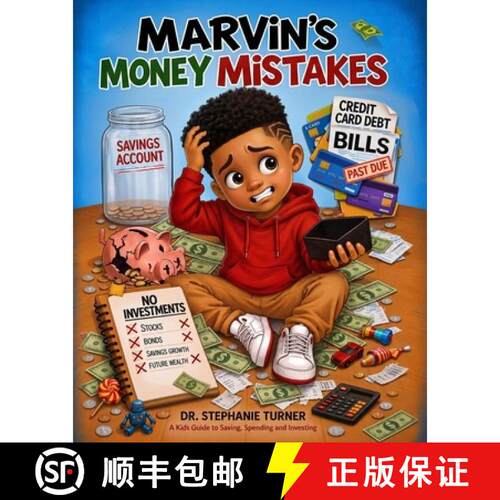 【3-4周达】Marvin's Money Mistakes: A Kids Guide to Saving, Spending and Investing [9798989227532]