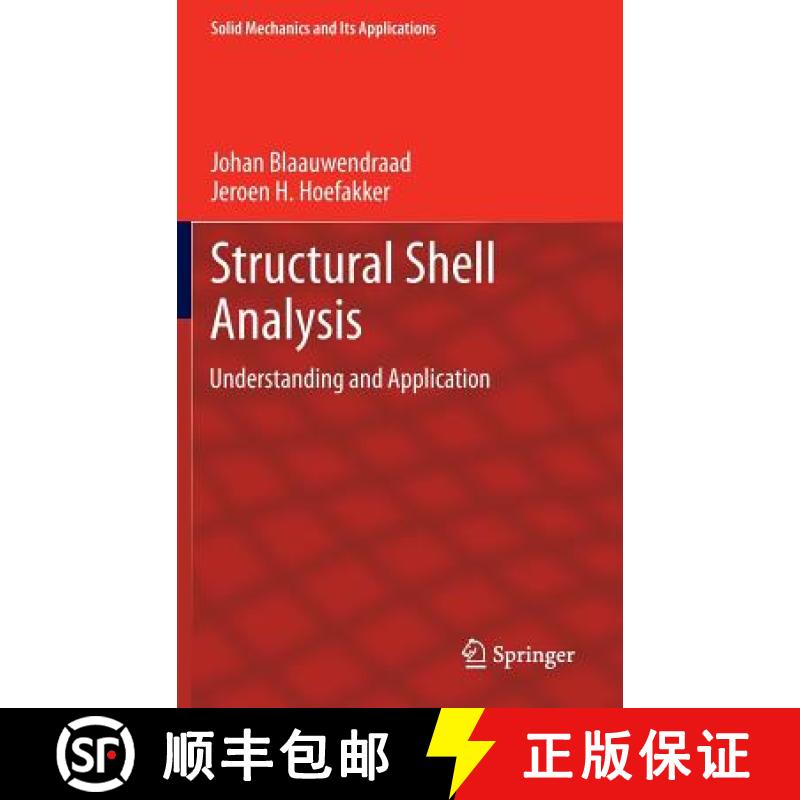 【3-4周达】Structural Shell Analysis : Understanding and Application [9789400767003]