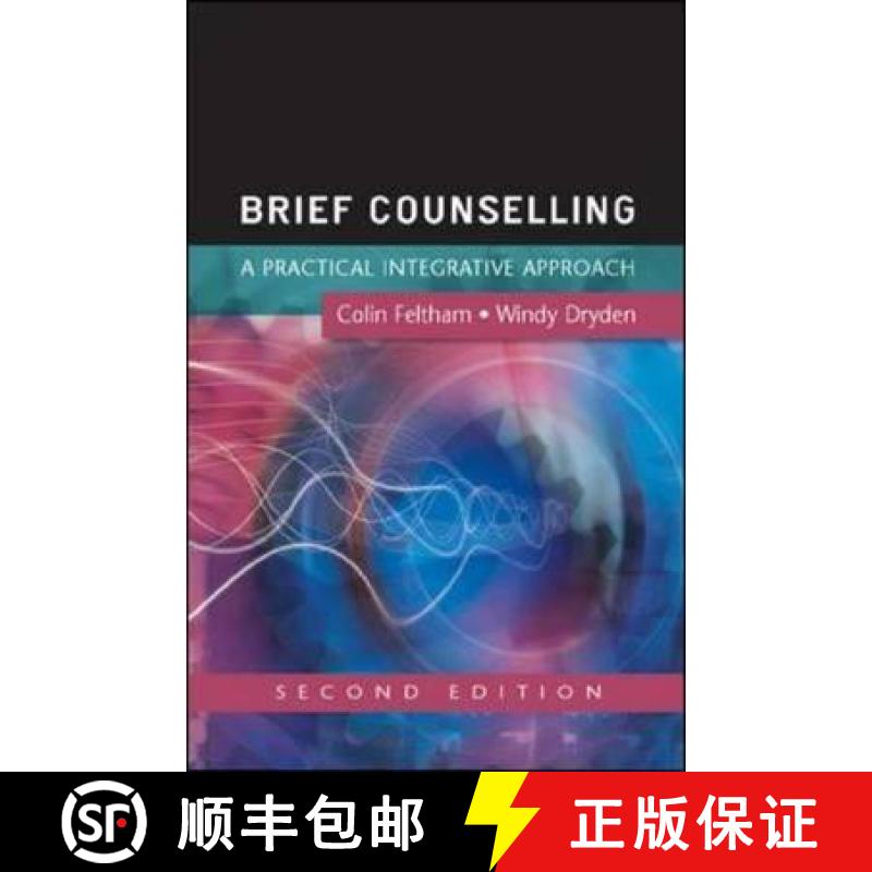 【3-4周达】Brief Counselling: A Practical Integrative Approach: A Practical Guide for Beginning Pract... [9780335219452]