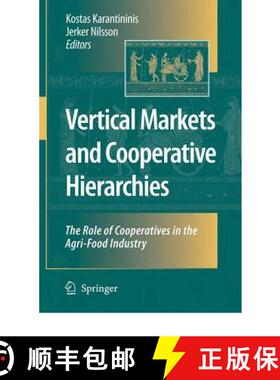 【3-4周达】Vertical Markets and Cooperative Hierarchies : The Role of Cooperatives in the Agri-Food I... [9789048170319]
