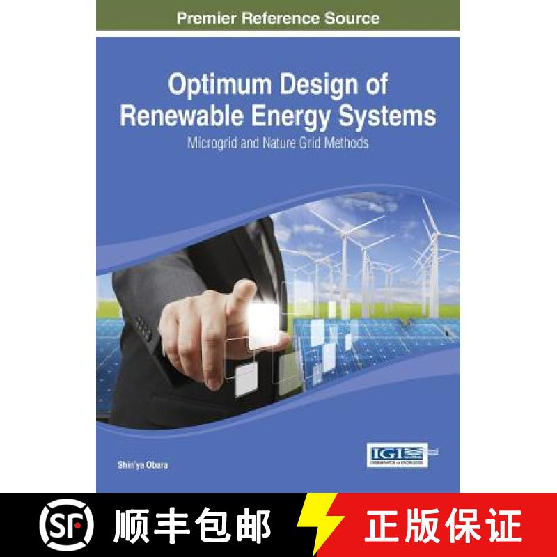【3-4周达】Optimum Design of Renewable Energy Systems: Microgrid and Nature Grid Methods [9781466657960]
