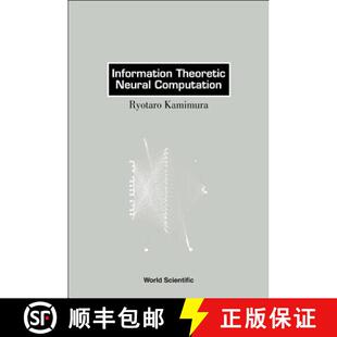 Information 4周达 Theoretic Neural 9789810240752 Computation