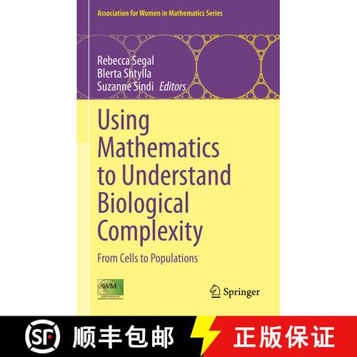 【3-4周达】精装 Using Mathematics to Understand Biological Complexity : From Cells to Populations [9783030571283]