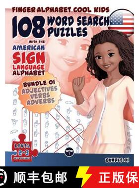 预订 108 Word Search Puzzles with The American Sign Language Alphabet: Cool Kids Bundle 01: Adjective... [9783864691492]