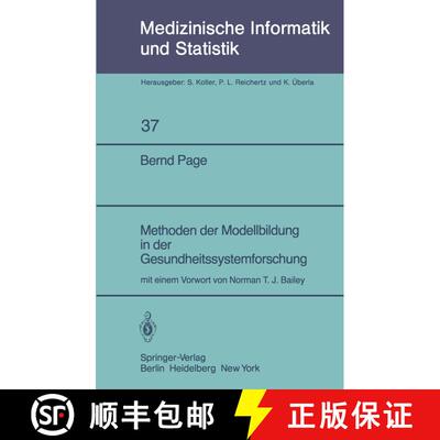 【3-4周达】Methoden der Modellbildung in der Gesundheitssystemforschung [9783540116080]