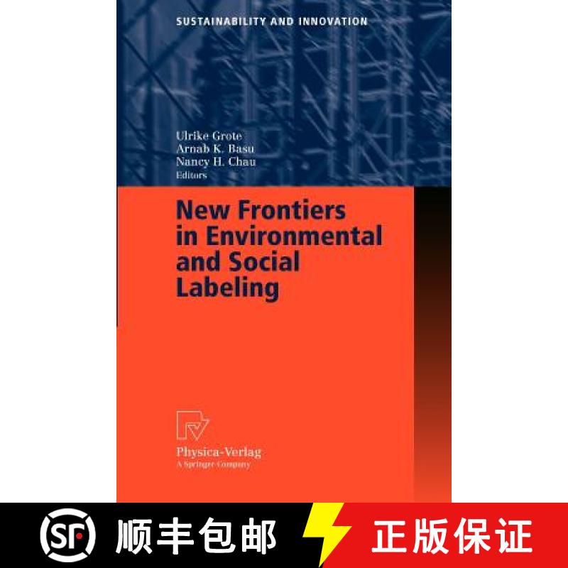 【3-4周达】New Frontiers in Environmental and Social Labeling [9783790817553]