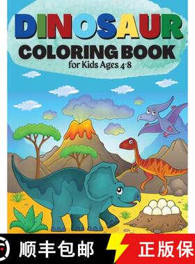 【3-4周达】Dinosaur Coloring Book for Kids Ages 4-8: Great Gift for Boys & Girls Cute and Fun Dinosau... [9781803536705]