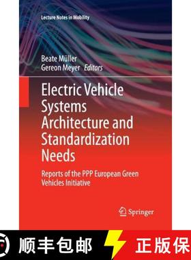 【3-4周达】Electric Vehicle Systems Architecture and Standardization Needs : Reports of the PPP Europ... [9783319360966]